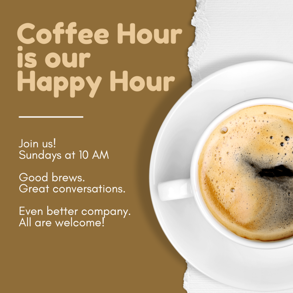  St. John's Episcopal Church announcement for their weekly Sunday Coffee Hour for all attendees