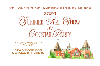 2026 St. John's Summer Art Show and Cocktail Party Reminder for August 7